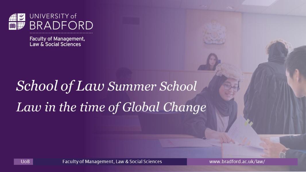 School of Law Summer School 2022 Banner